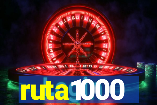 ruta1000