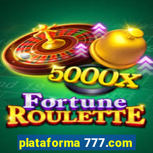 plataforma 777.com