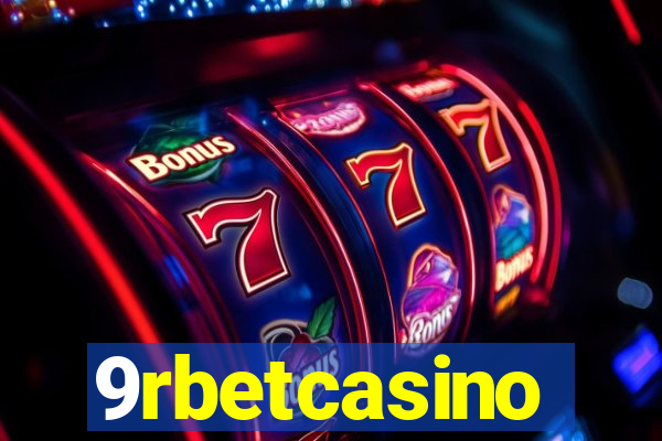 9rbetcasino