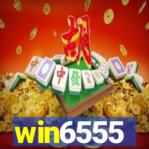 win6555