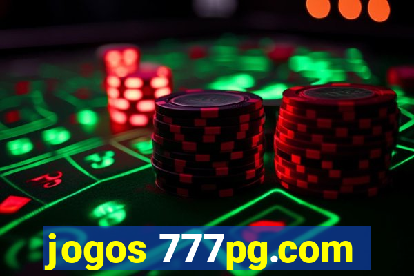 jogos 777pg.com