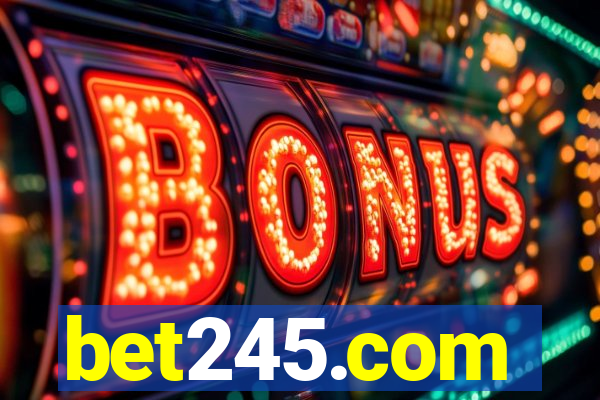 bet245.com