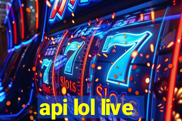 api lol live