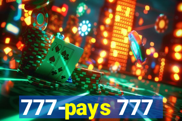 777-pays 777