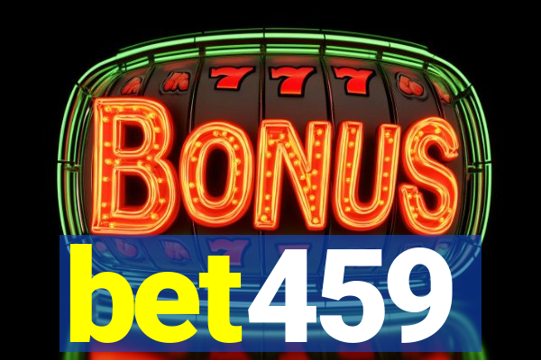 bet459