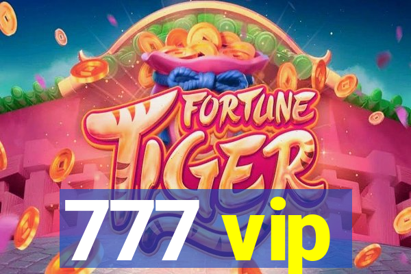 777 vip