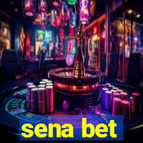 sena bet