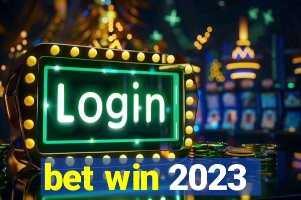 bet win 2023