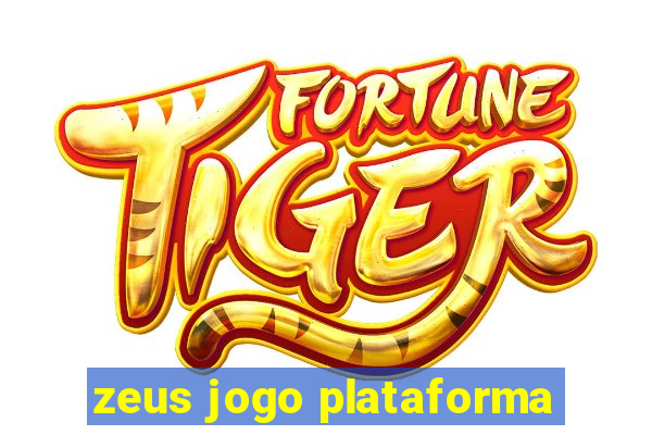 zeus jogo plataforma