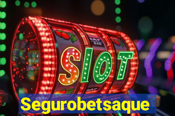 Segurobetsaque