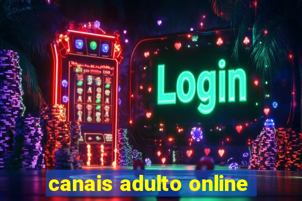 canais adulto online