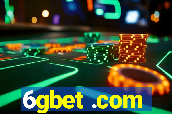 6gbet .com