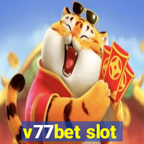 v77bet slot