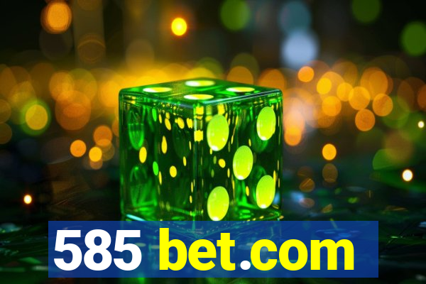 585 bet.com