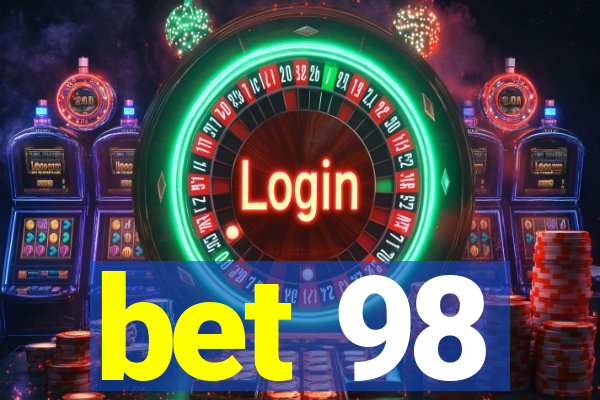 bet 98