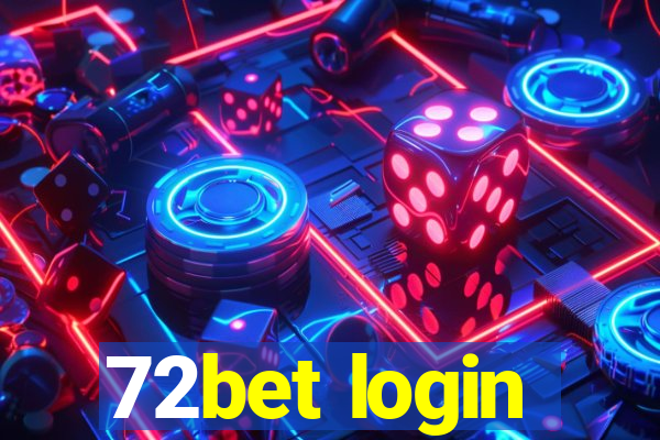 72bet login