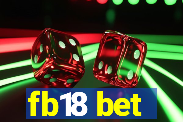 fb18 bet