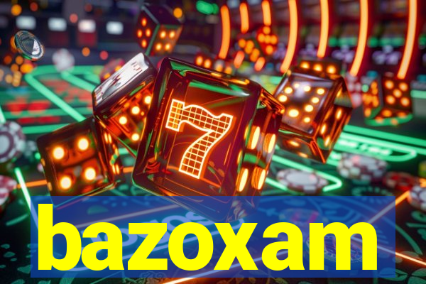 bazoxam