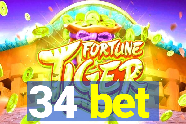 34 bet