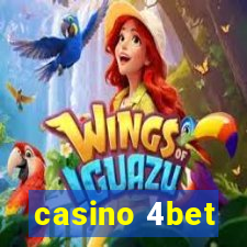 casino 4bet