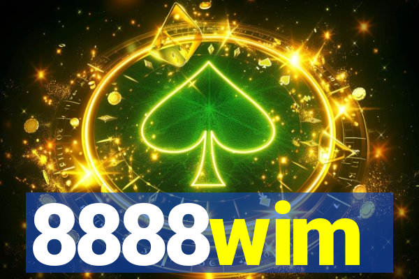 8888wim