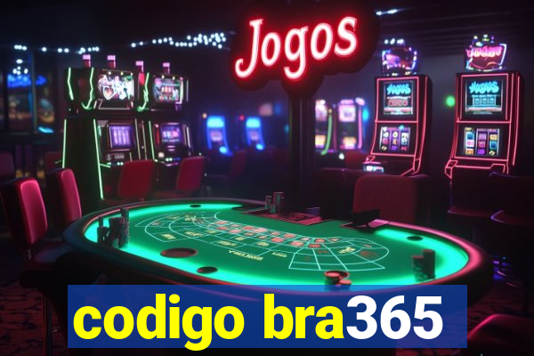 codigo bra365