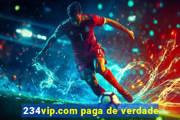 234vip.com paga de verdade