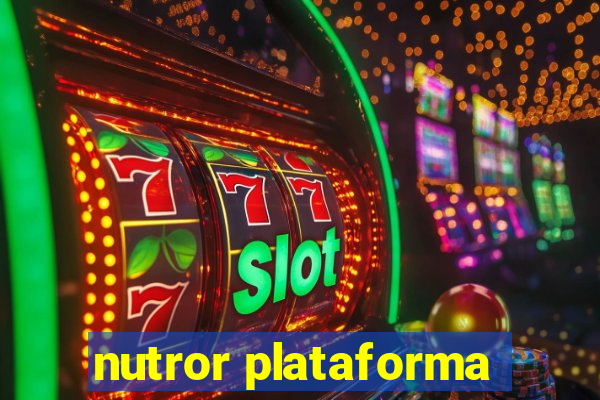 nutror plataforma