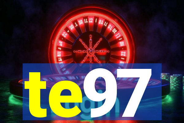 te97