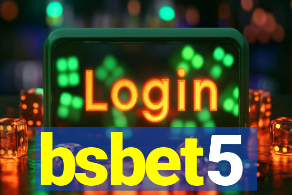 bsbet5