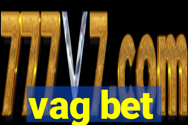 vag bet