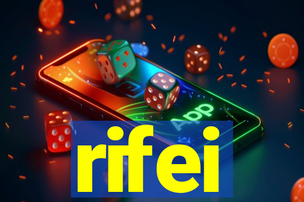 rifei