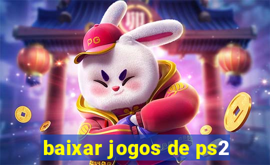 baixar jogos de ps2