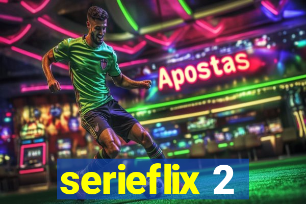 serieflix 2