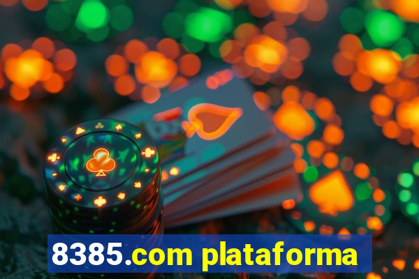 8385.com plataforma