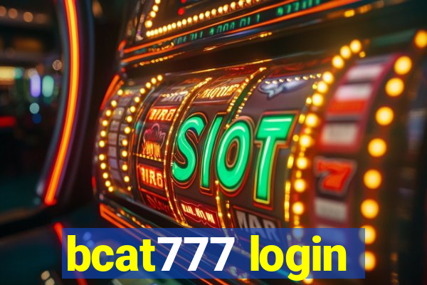 bcat777 login