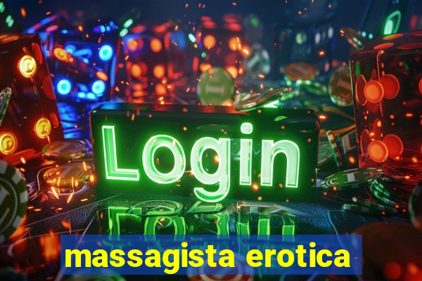 massagista erotica