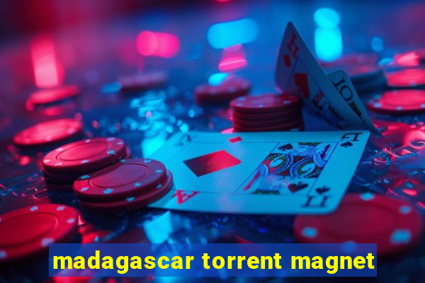 madagascar torrent magnet