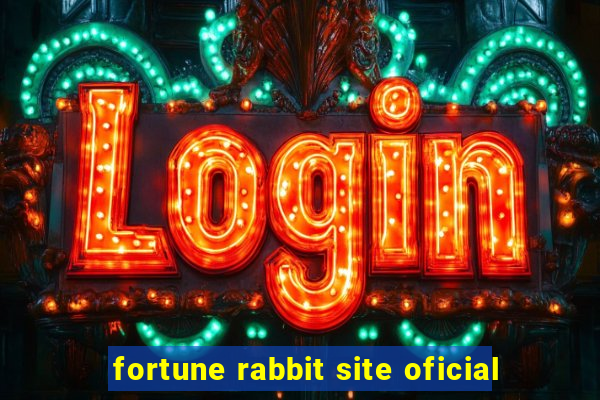 fortune rabbit site oficial