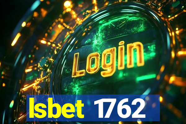 lsbet 1762