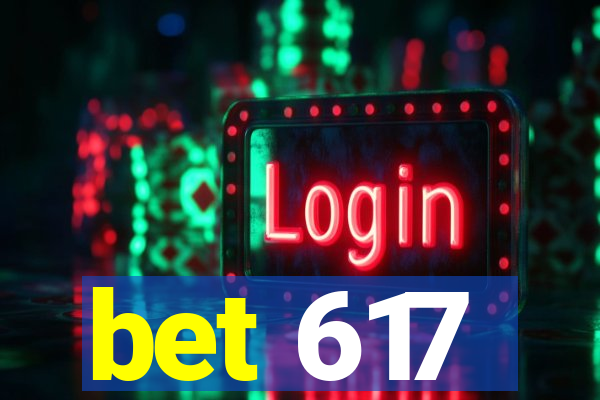 bet 617