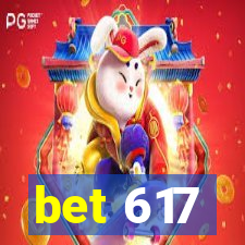 bet 617