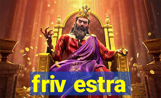 friv estra