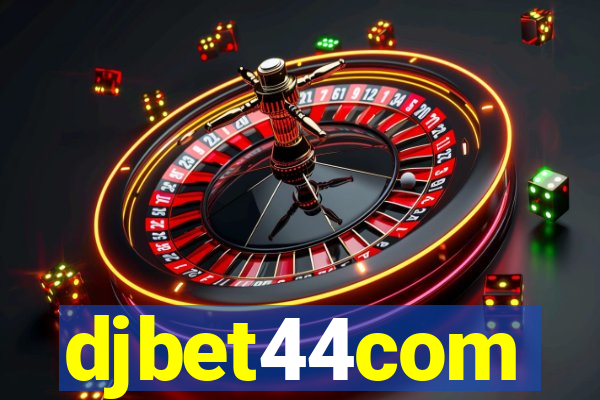 djbet44com