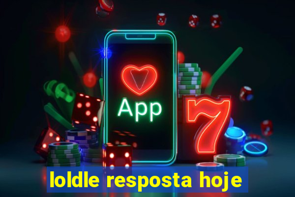 loldle resposta hoje