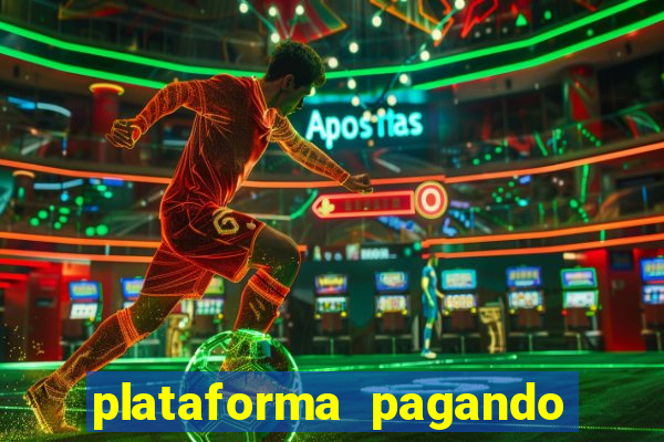 plataforma pagando muito fortune tiger