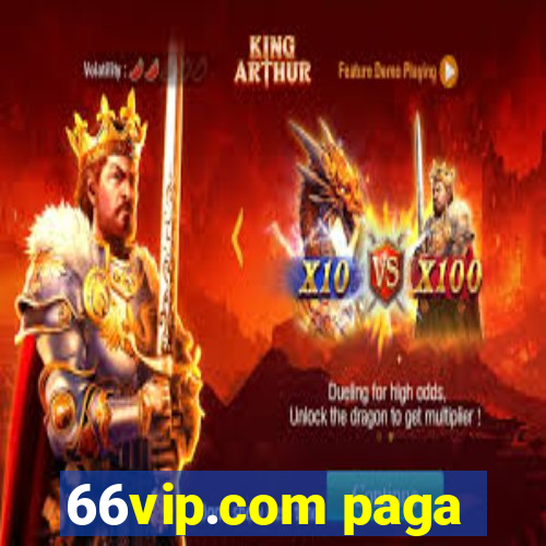 66vip.com paga