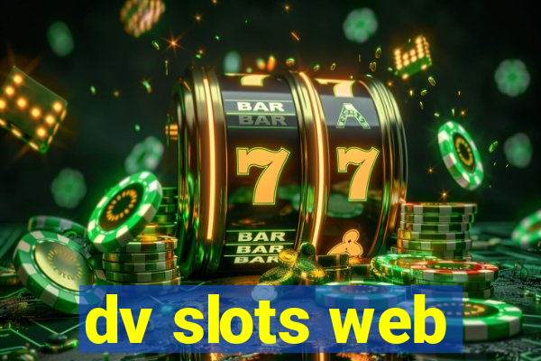 dv slots web