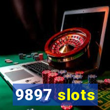 9897 slots