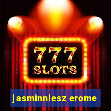 jasminniesz erome